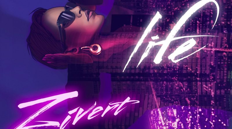 Zivert – Life