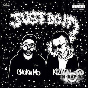 Kizaru - Just Do It