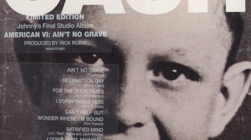 Johnny Cash - Ain't No Grave