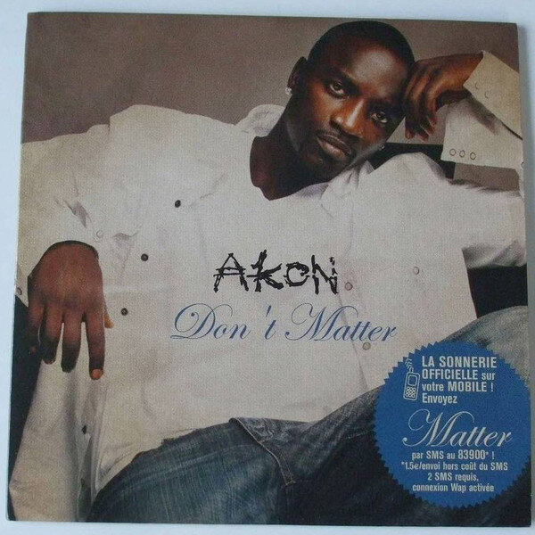 Akon - Don't Matter