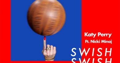 Katy Perry - Swish Swish