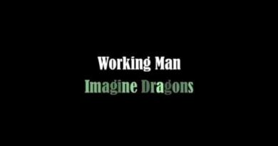 Imagine Dragons - Working Man