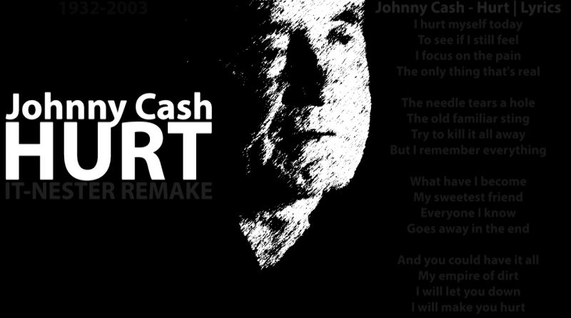 Johnny Cash - Hurt