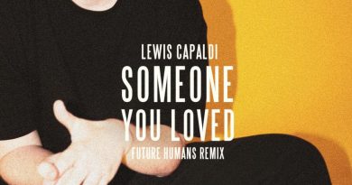 Lewis Capaldi - Someone You Loved