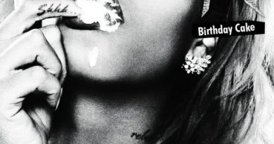 Rihanna - Birthday Cake