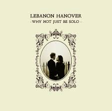 Lebanon Hanover - Saddest Smile