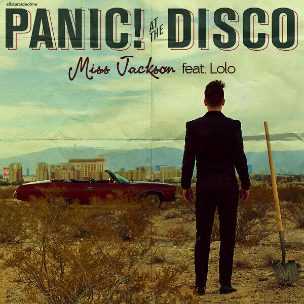 Panic! At The Disco, Lolo - Miss Jackson