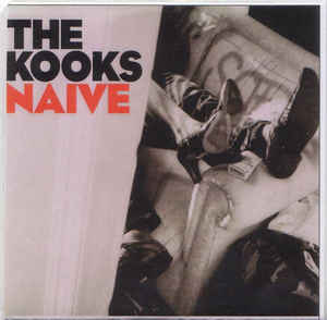 The Kooks - Naive