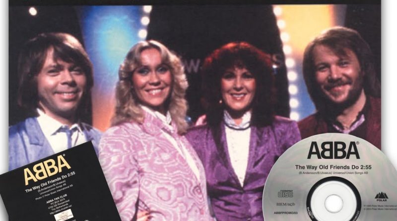 ABBA - The Way Old Friends Do