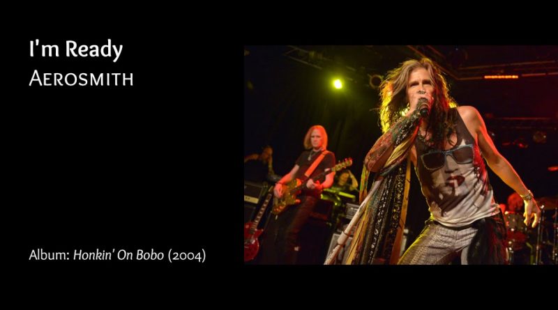 Aerosmith - I'm Ready