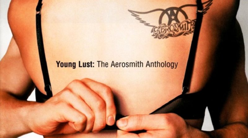 Aerosmith - Young Lust
