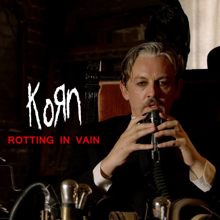 Korn - Rotting In Vain