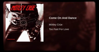 Mötley Crüe - Come On And Dance