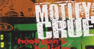 Mötley Crüe - Hooligan's Holiday