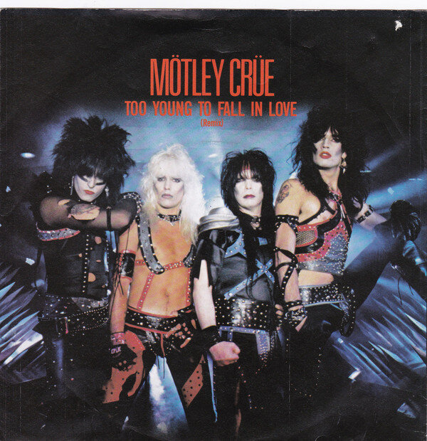 Mötley Crüe - Too Young To Fall In Love