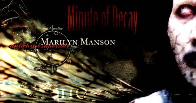 Marilyn Manson - Minute Of Decay