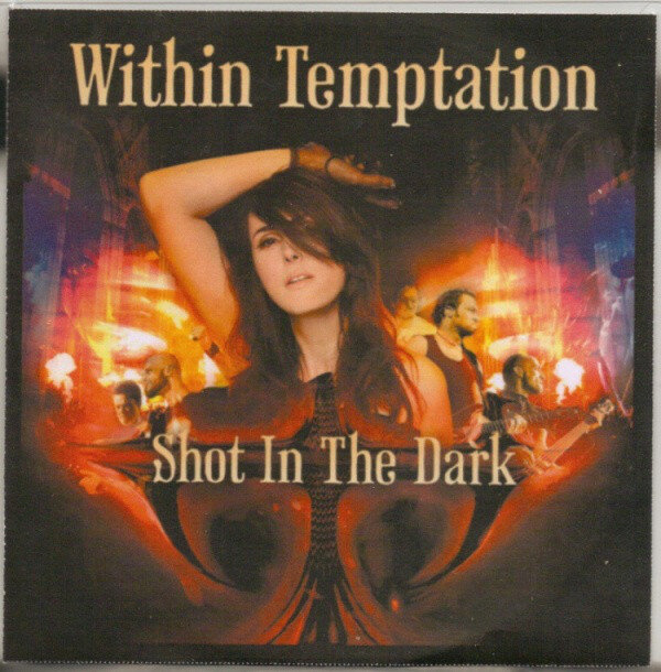 Within Temptation - Shot in the Dark