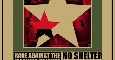 Rage Against The Machine - No Shelter