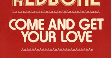 Redbone - Come and Get Your Love