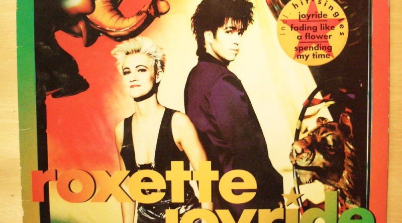 Roxette - Joyride