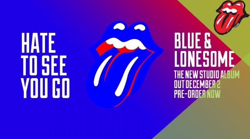 The Rolling Stones - Hate To See You Go