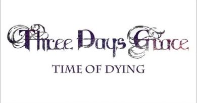 Three Days Grace - Time of Dying