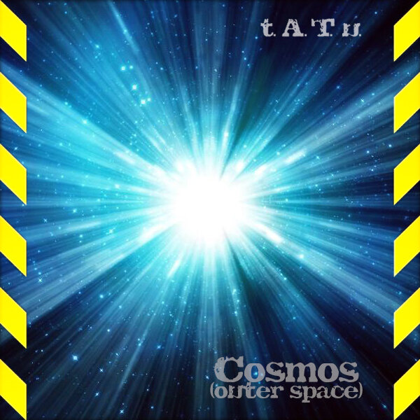 t.A.T.u. - Cosmos (Outer Space)