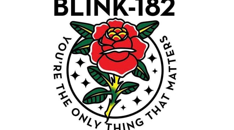 Blink-182 - The Only Thing That Matters