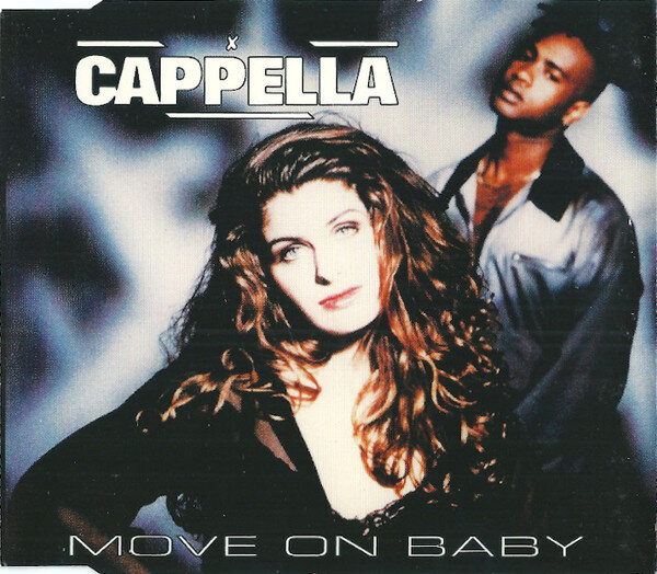 Cappella - Move On Baby