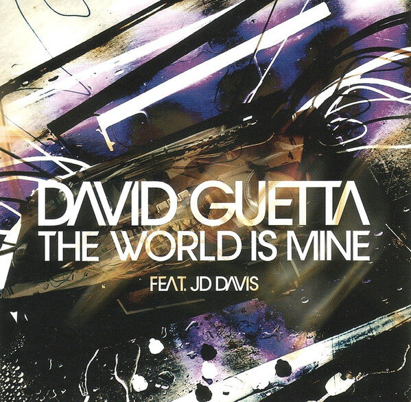 David Guetta, Joachim Garraud, JD Davis - The World Is Mine