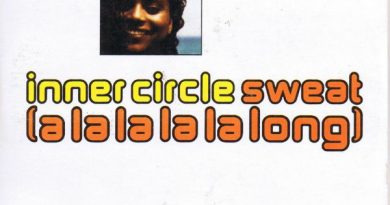 Inner Circle - Sweat (A La La La La Long)