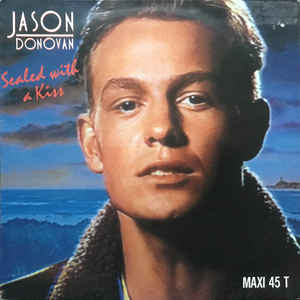 Jason Donovan - Sealed with a Kiss