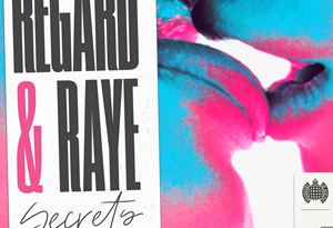 Regard, RAYE - Secrets