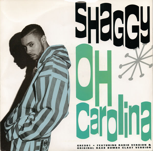 Shaggy - Oh Carolina