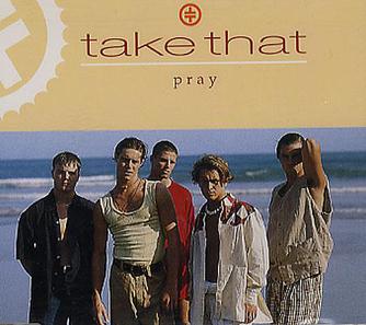 Take That - Pray