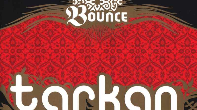 Tarkan - Bounce Original
