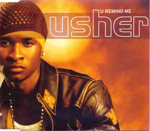 Usher - U Remind Me