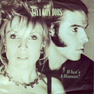 Vaya Con Dios - What's a Woman