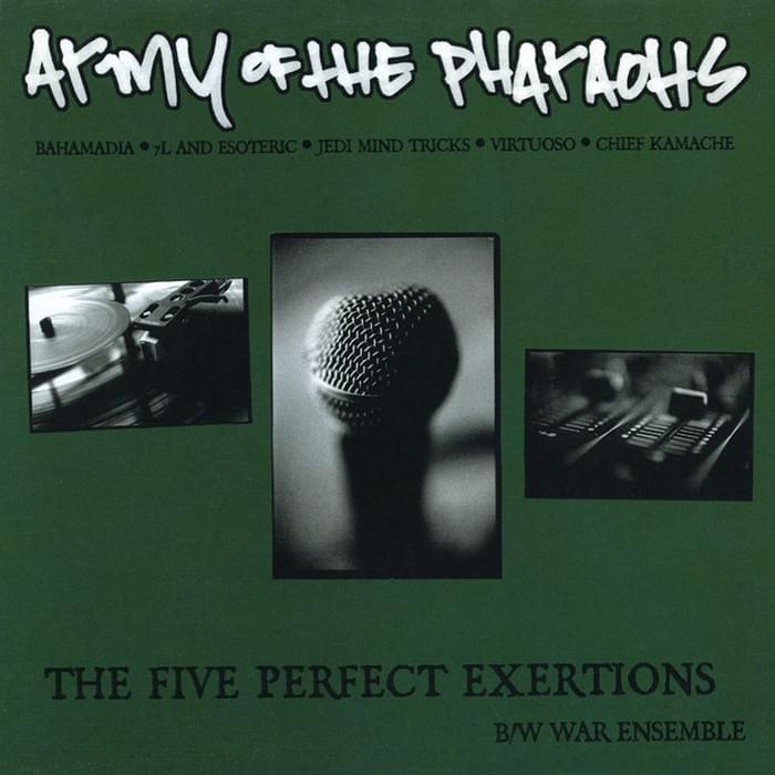 Army of the Pharaohs - The Five Perfect Exertions