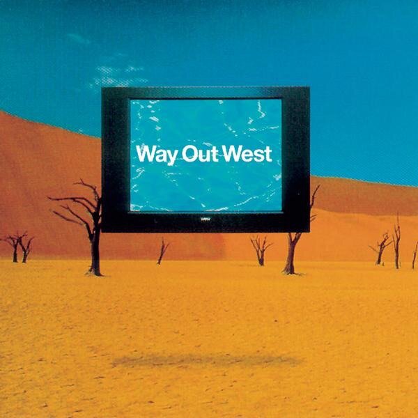 Way Out West - Melt