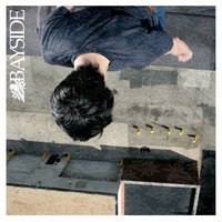 Bayside - We'll be O.K.