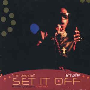 Strafe - Set It Off