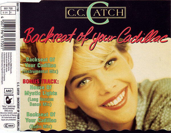 C.C. Catch - Backseat of Your Cadillac