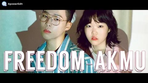 AKMU - FREEDOM