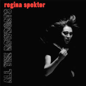 Regina Spektor - All the Rowboats