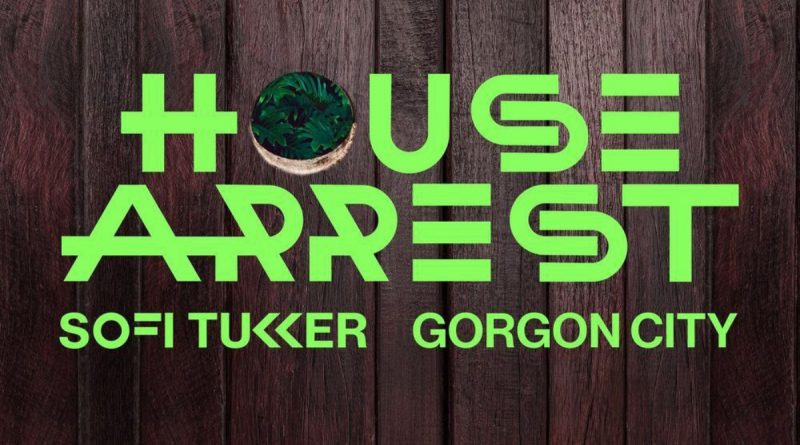 Sofi Tukker - House Arrest