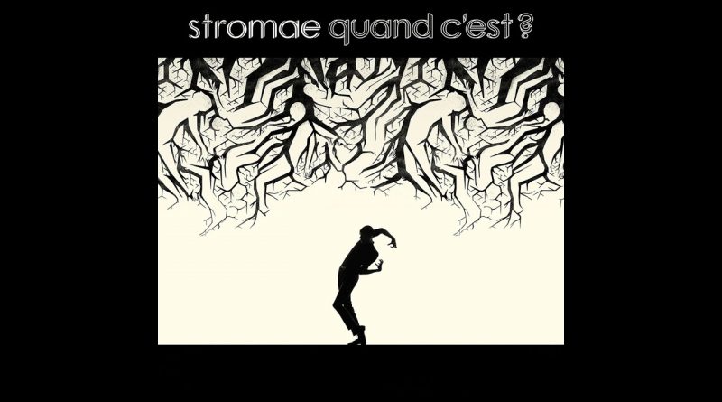 Stromae - Quand c'est?