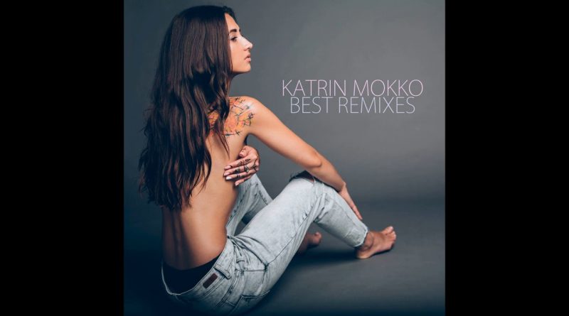 Katrin Mokko - Я так тебя