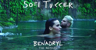 Sofi Tukker - Benadryl