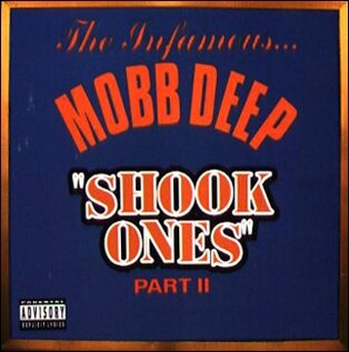 Mobb Deep - Shook Ones, Pt. II